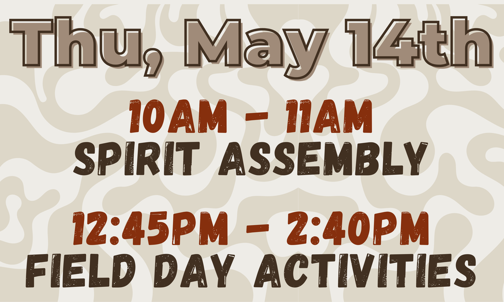 Spirit Assembly & Field Day Activities