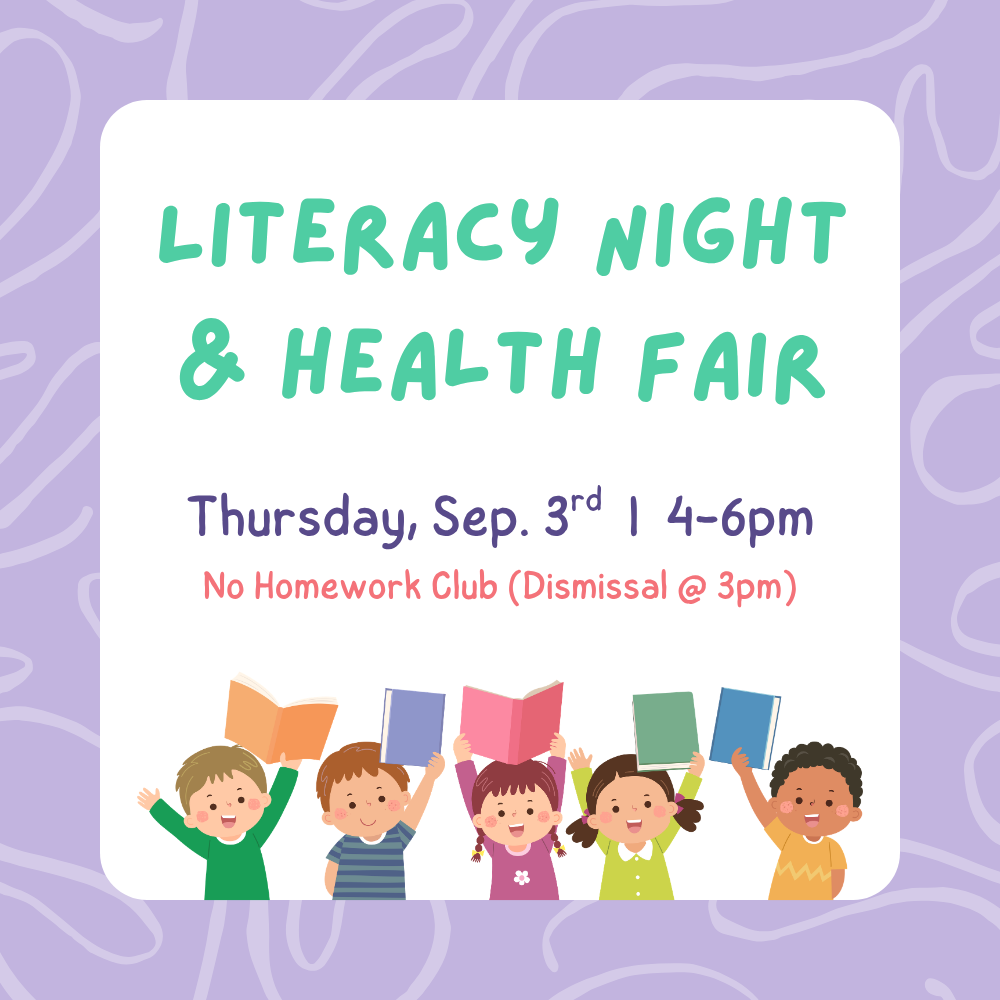 Literacy Night & Health Fair Thursday, Sep. 3rd (4-6pm)