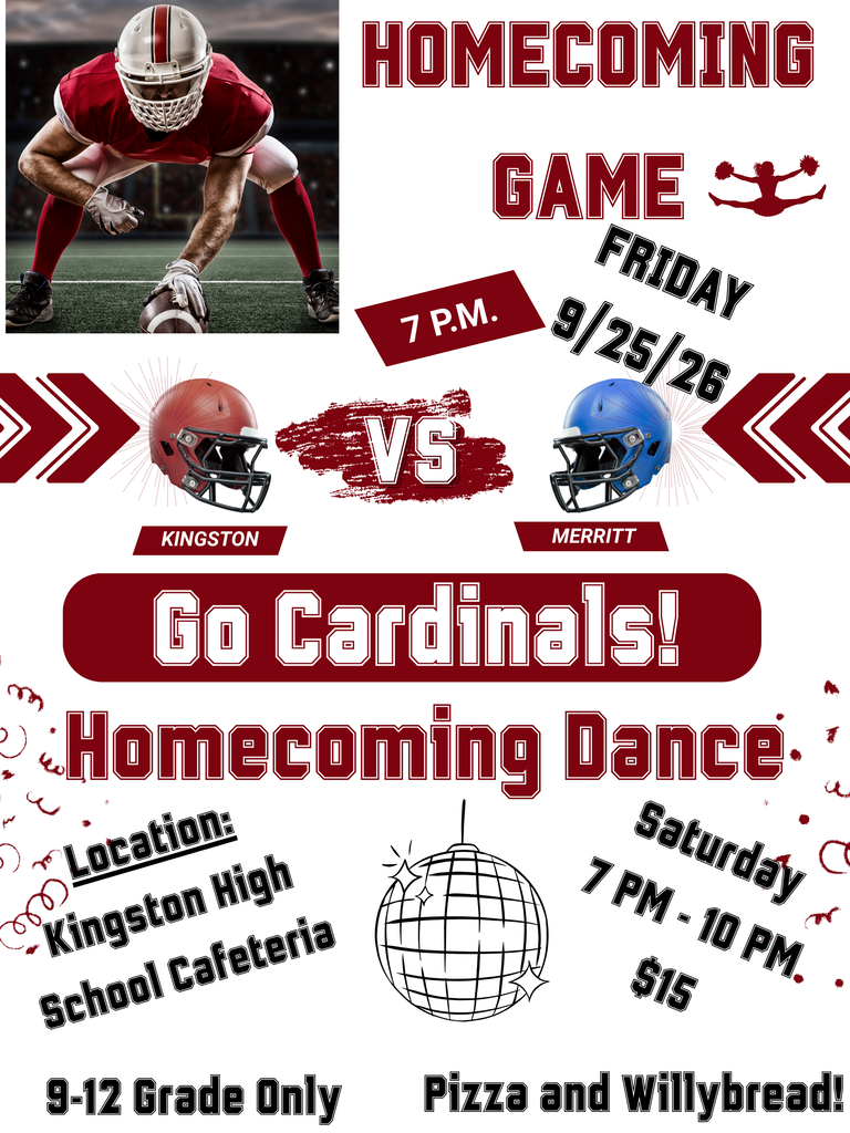 Homecoming game is Friday, September 25th at 7 PM against Merritt. Homecoming Dance is Saturday, the 26th at the high school from 7-10. Tickets are $15 and available to 9-12 grade only. There will be pizza and Willy bread.