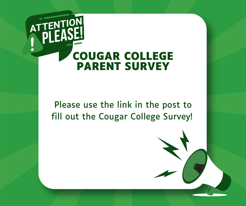Cougar College Parent Survey