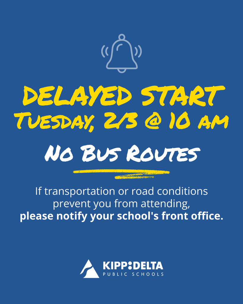 Delayed start Tuesday, 2/3 at 10:00 am. No bus routes will run. Please notify your school's front office if transportation or road conditions prevent you from attending.