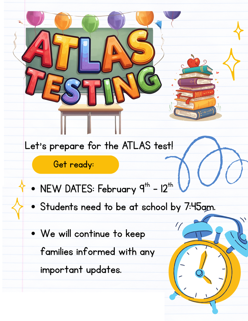 New Dates for Atlas Testing