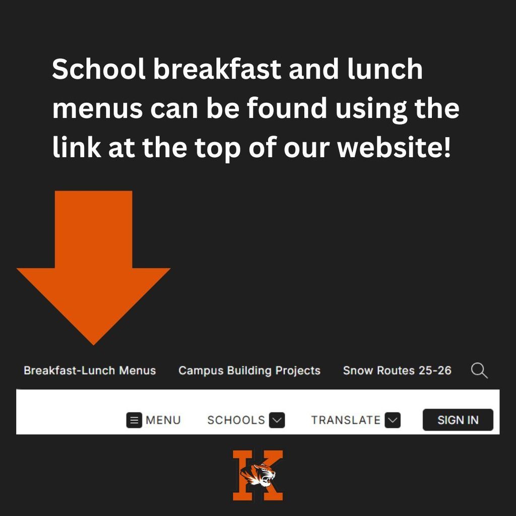 School breakfast and lunch menus can be found using the link at the top of our website!