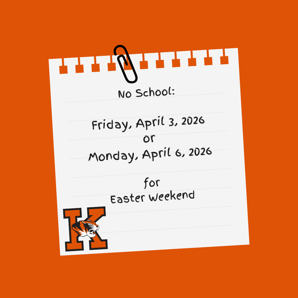 No School Friday, April 3, 2026 or Monday, April 6, 2026 for Easter Weekend.