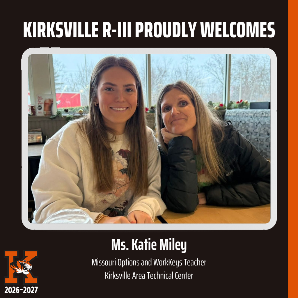 Kirksville R-iii Proudly Welcomes