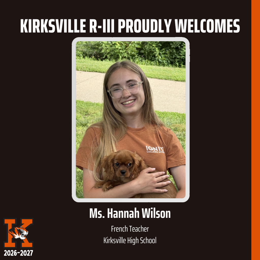 Kirksville R-iii Proudly Welcomes French Teacher Kirksville High School Ms. Hannah Wilson