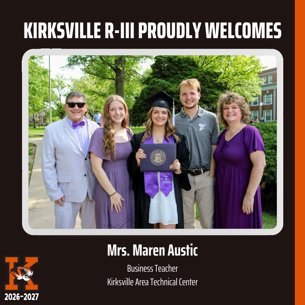 Kirksville R-iii Proudly Welcomes
