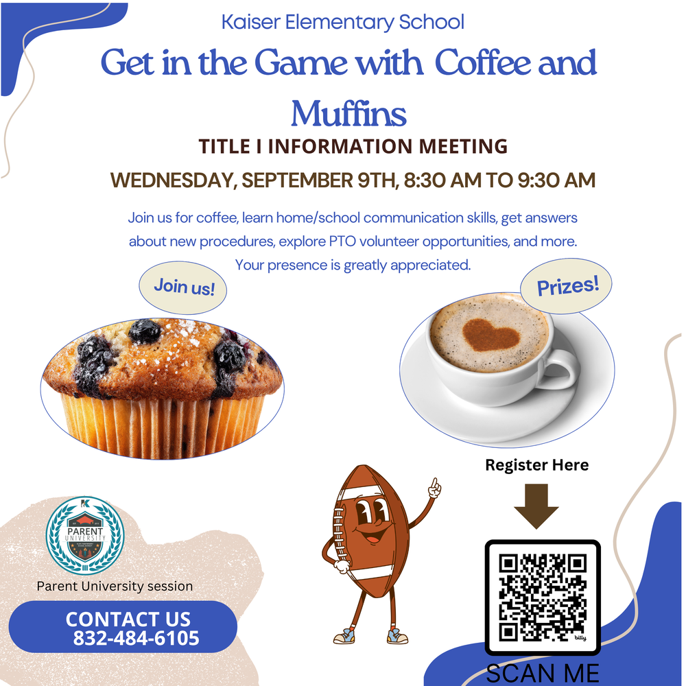 Get in the Game with Coffee and Muffins/Title I Information Meeting for Families