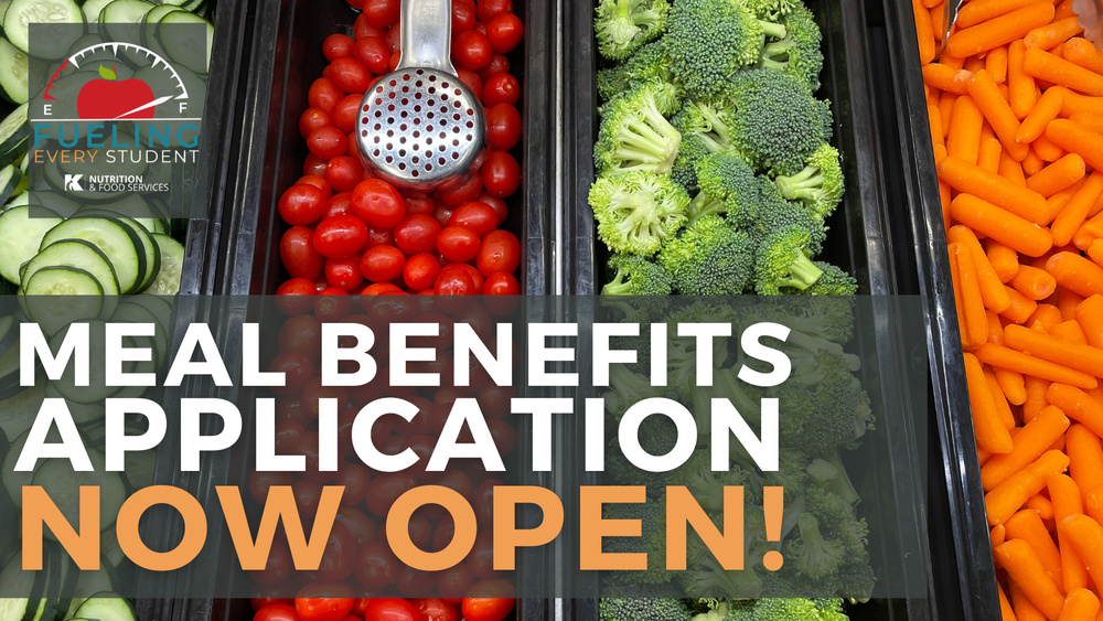 Meal Benefits Application Now Open