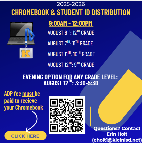 Chromebook & Student ID Distribution, 9:00-12:00, August 6th-12th grade, August 7th, 11th grade, August 11, 10th grade, August 12, 9th grade. Evening option open to all grade levels on August 12th from 3:30-5:30