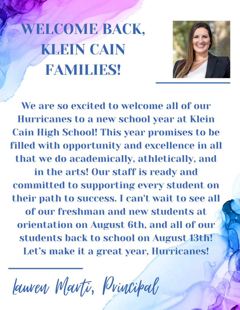 Welcome back letter from Klein Cain Principal, Lauren Marti
