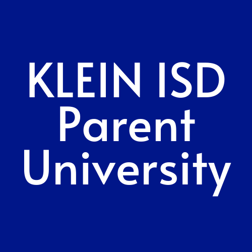 "Klein ISD Parent University" title