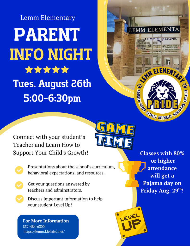 Lemm Parent Info Night Tuesday August 26 from 5 to 6:30 pm