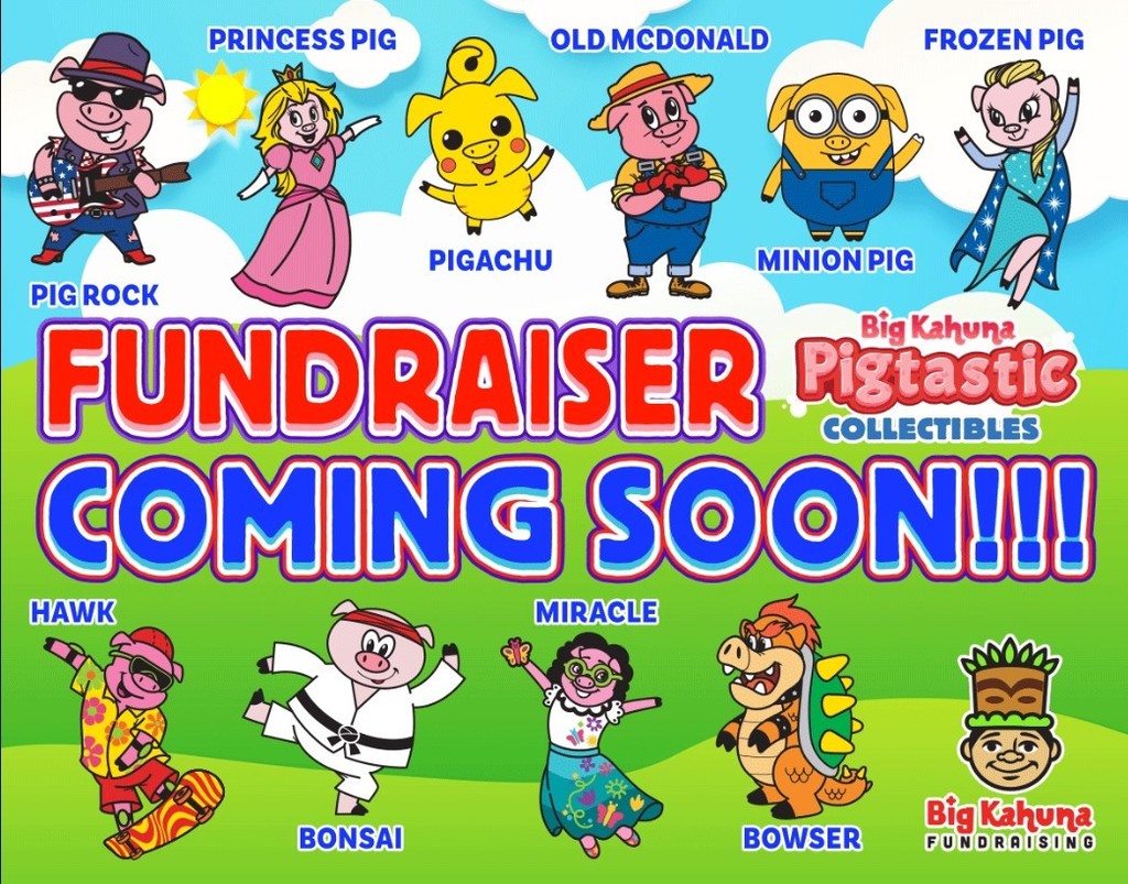 Fundraiser Coming Soon!  Big Kahuna Fundraising