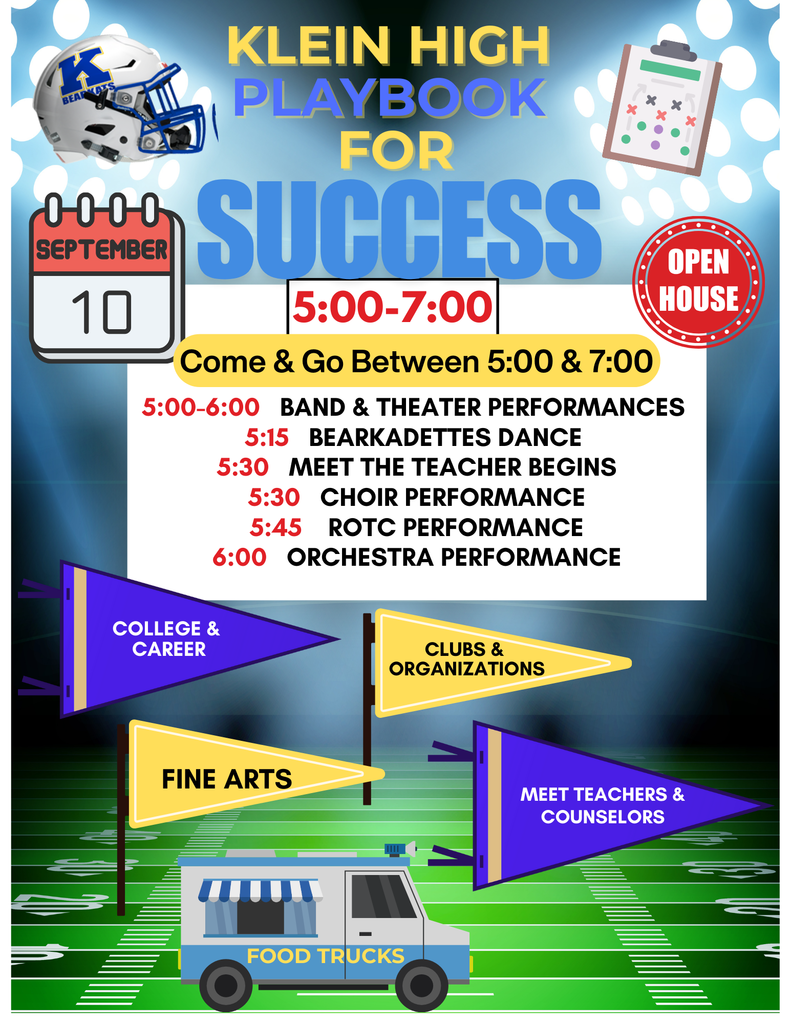 Klein High Playbook for Success- Open House 5-7:00pm