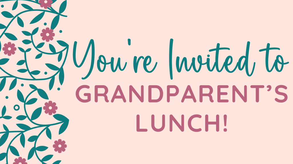 you're invited to grandparent's lunch