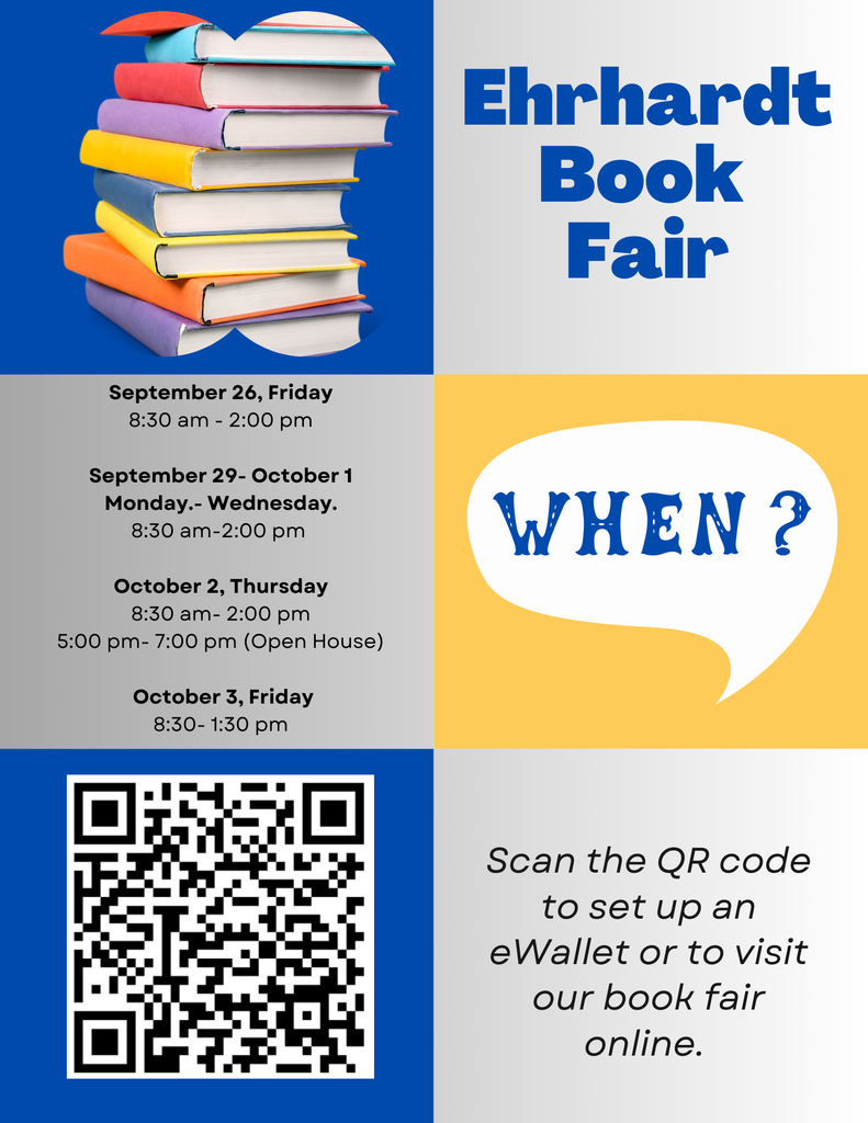 Flyer broken into 6 squares that have the following: picture of a stack of books, Ehrhardt book fair, dates of the book fair, the word when, QR code to scan to set up eWallet, and words to san the QR code to set up an eWallet. 