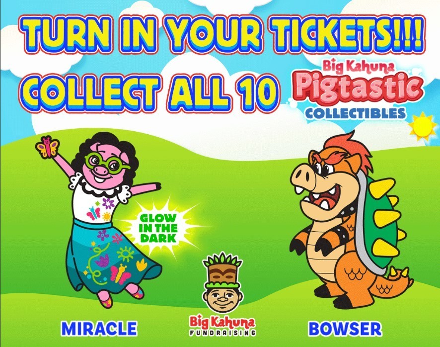 Flyer to Turn in your tickets for Big Kahuna fundraiser