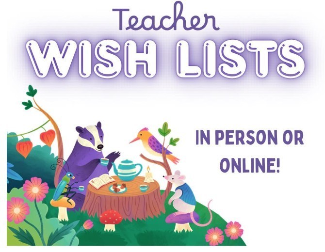 Teacher Wish Lists in Person or Online!