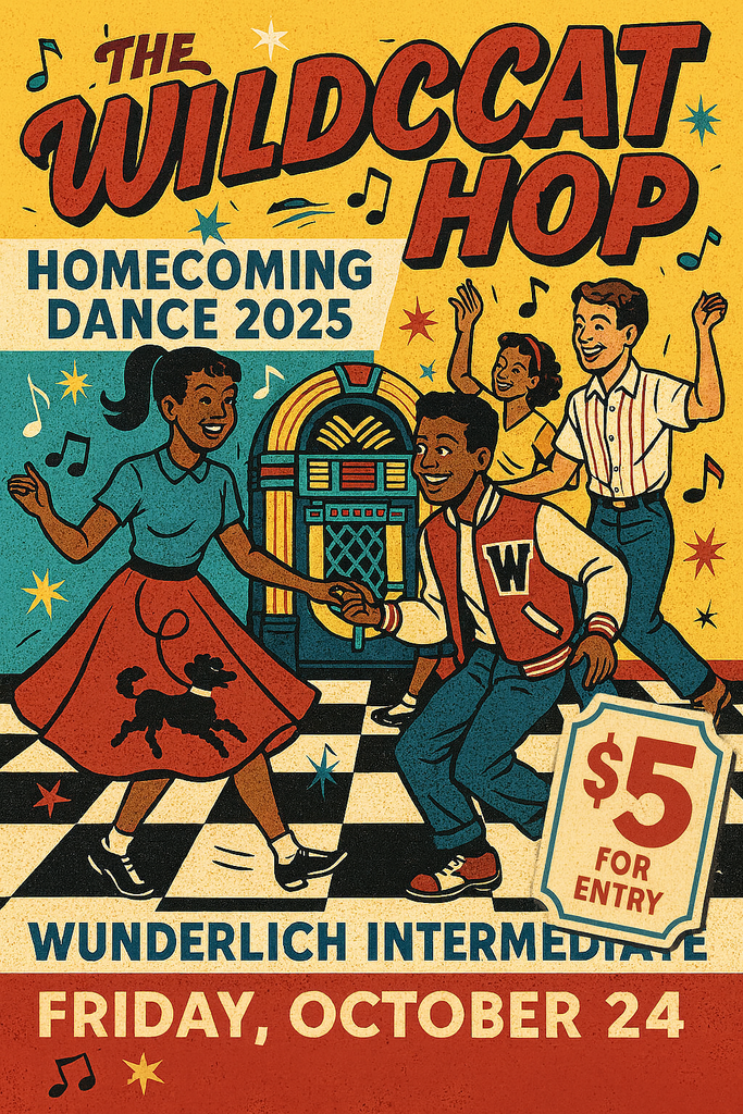 The Wildcat Hop. Homecoming Dance 2025. $5 for entry. Friday, October 24