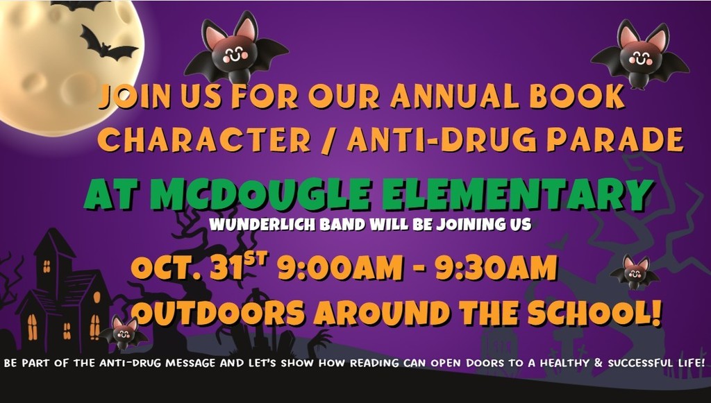 Flyer in purple and orange with bats about book parade next Friday with Wunderlich Band coming to support our students.