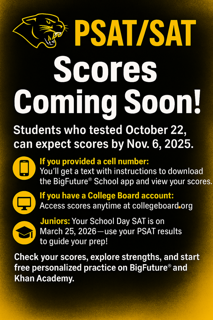PSAT and SAT Score Release Date for October 22nd School Day Testers - November 6, 2025