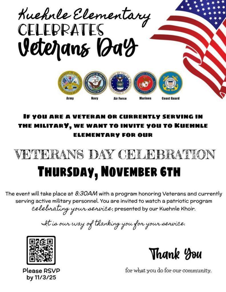 Veteran's Day Celebration 11/6 at 8:30 at Kuehnle Elementary