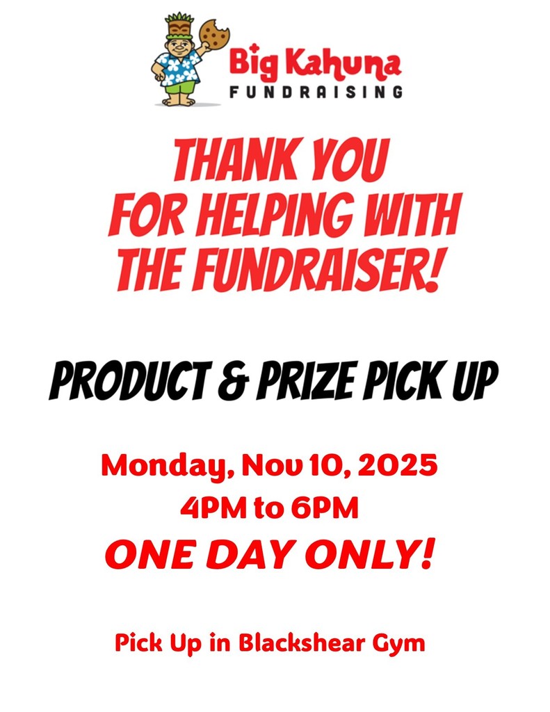 Big Kahuna Fundraiser  Pick Up