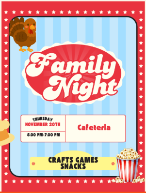 Family Night Crafts Snacks and games Nov. 20th from 5:00 pm -7:00 pm