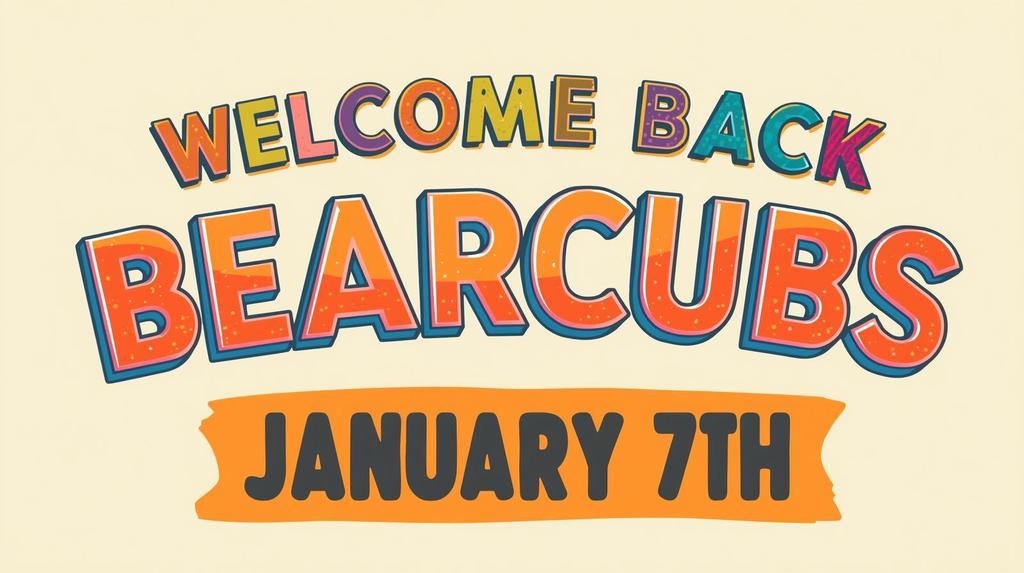 Welcome Back Bearcubs