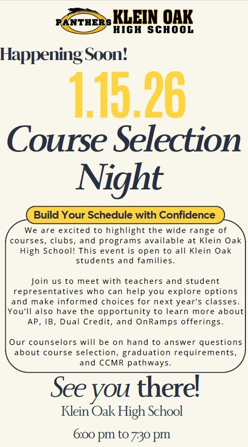 Klein Oak Course Selection Night, January 15, 2026.