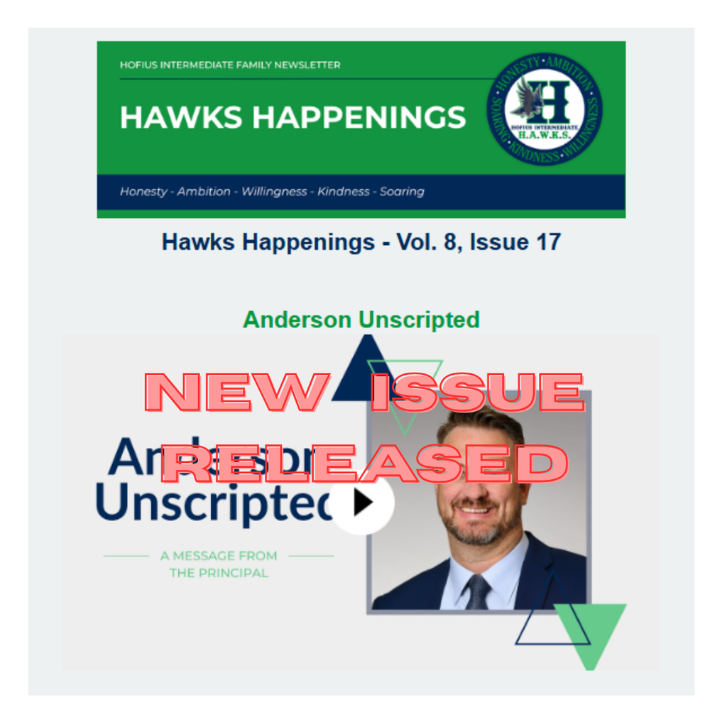 Hawks Happenings - Vol. 8, Issue 17