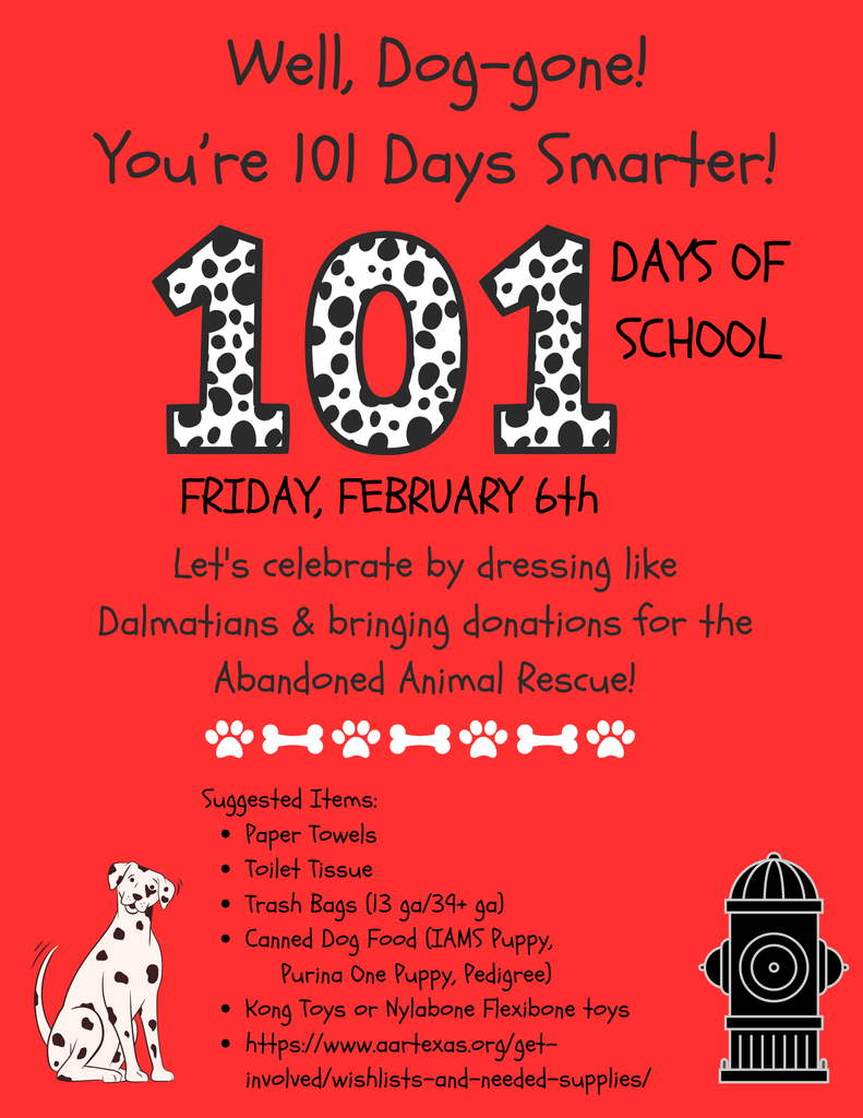 well dog gon you're 101 days smarter friday february 6th lets celebrate by dressing like dalmatians and bringing donations for the abandoned animal rescue