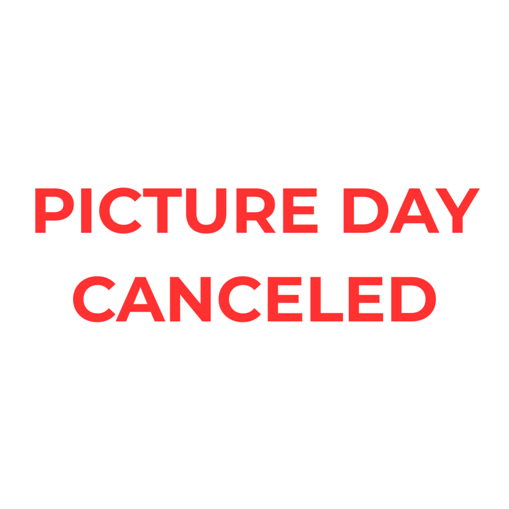 Picture Day Canceled