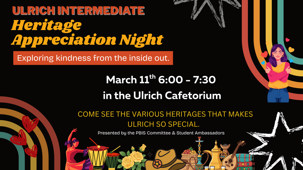 Flyer for Heritage Appreciation Night At Ulrich Intermediate on March 11th.