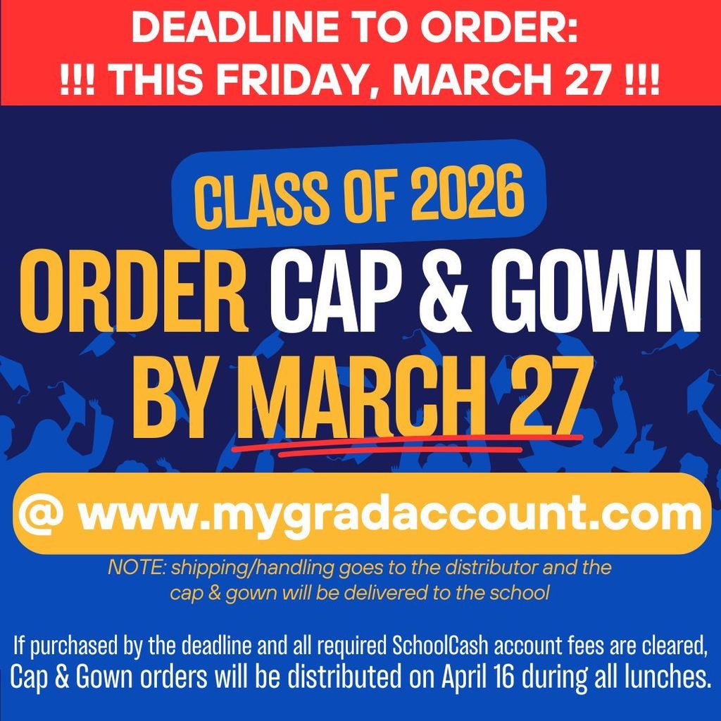 Cap & Gown Order - FINAL Spring 26 deadline (1)