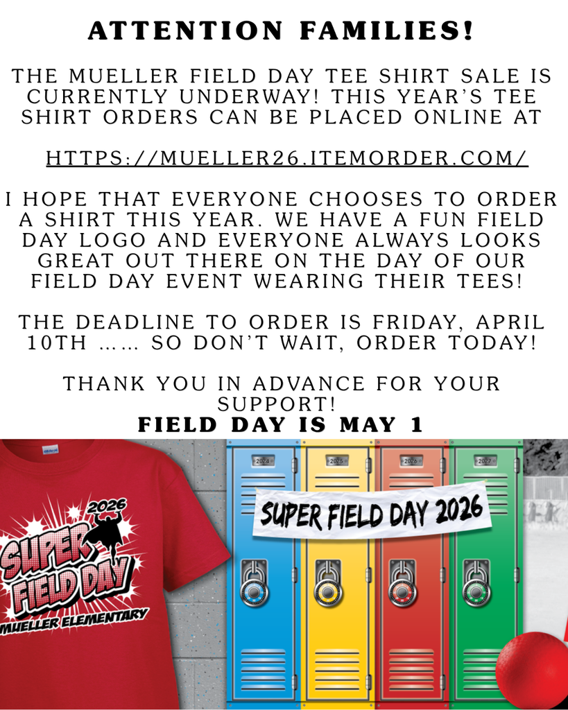 LAST DAY TO PURCHASE YOUR FIELD DAY SHIRT!