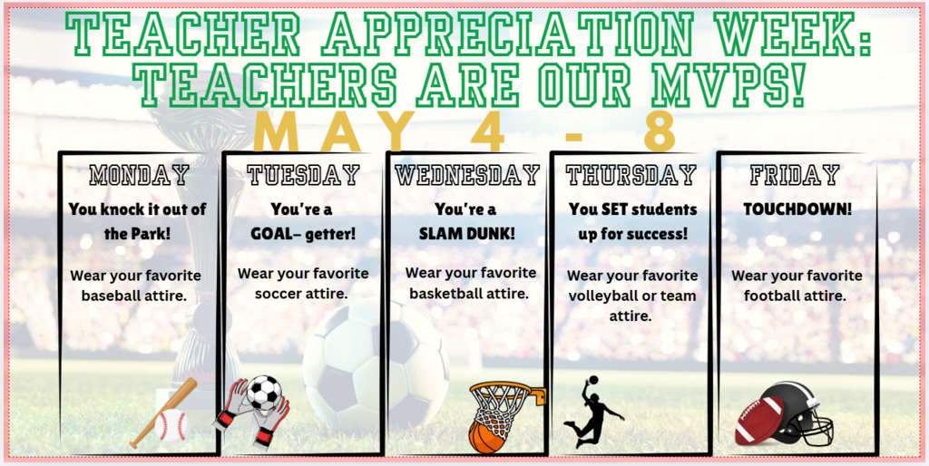 Dress up sports theme week for teacher appreciation Week. 