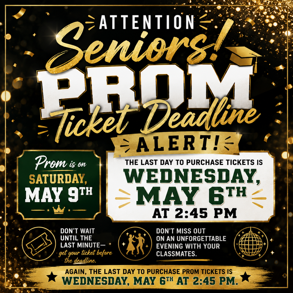 Prom Ticket Deadline