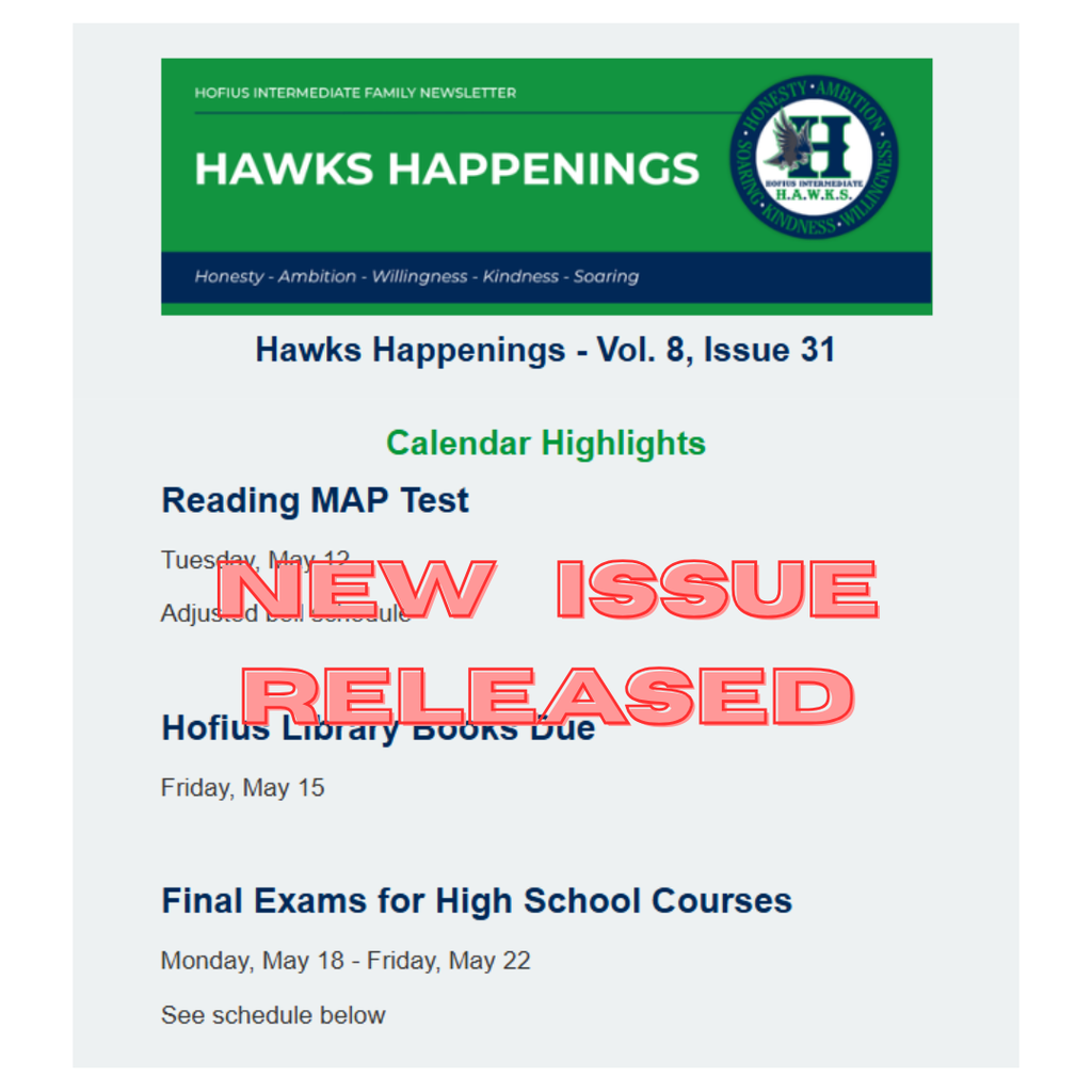 Hawks Happenings - Vol. 8, Issue 31