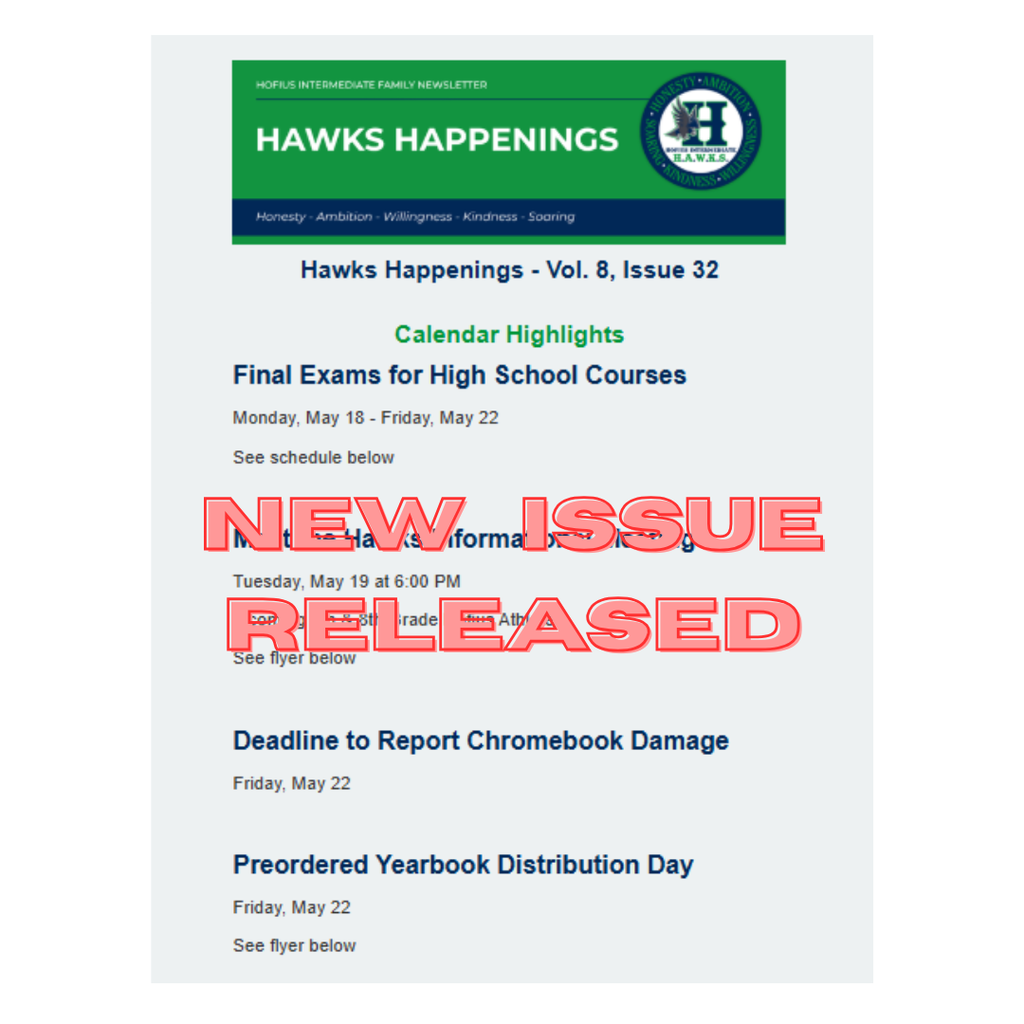 Hawks Happenings - Vol. 8, Issue 32