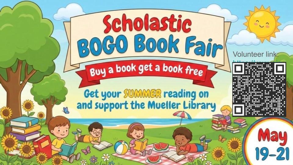 BOGO BOOK FAIR AND VOLUNTEERS NEEDED!