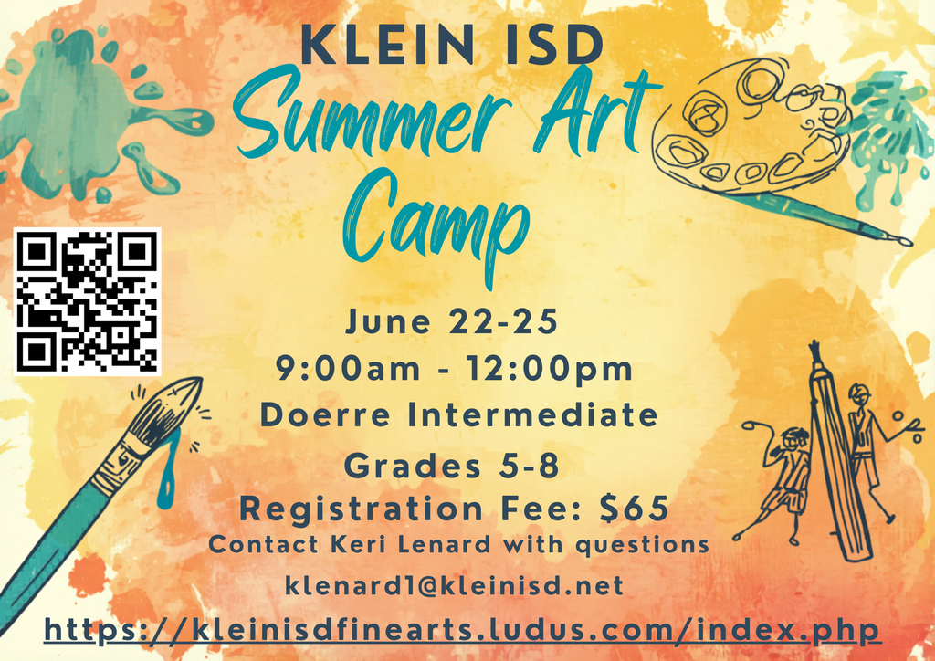 KLEIN ISD Summer Art Camp June 22-25 from 9-12