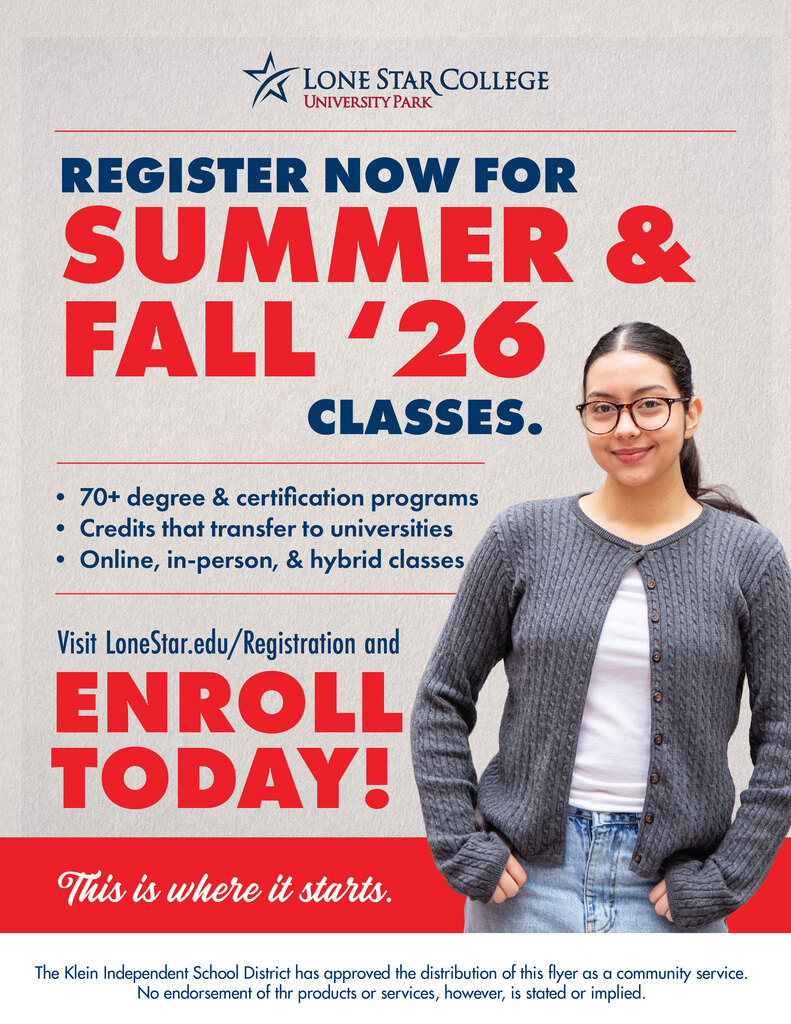 KISD Flyer Program -  Lone Star College University Park Register today for Summer and Fall classes 