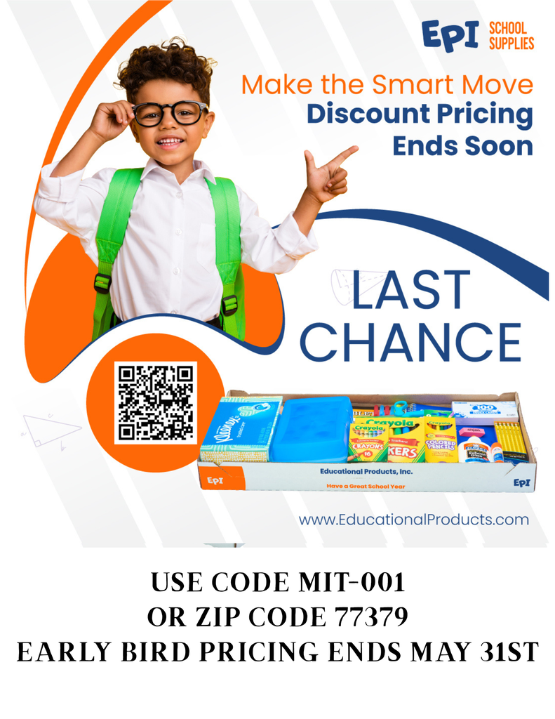 flyer for last chance for early bird pricing for schoool supplies ends on May 31st