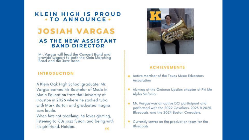 Announcing Mr. Vargas as the new assistant band director at Klein High School