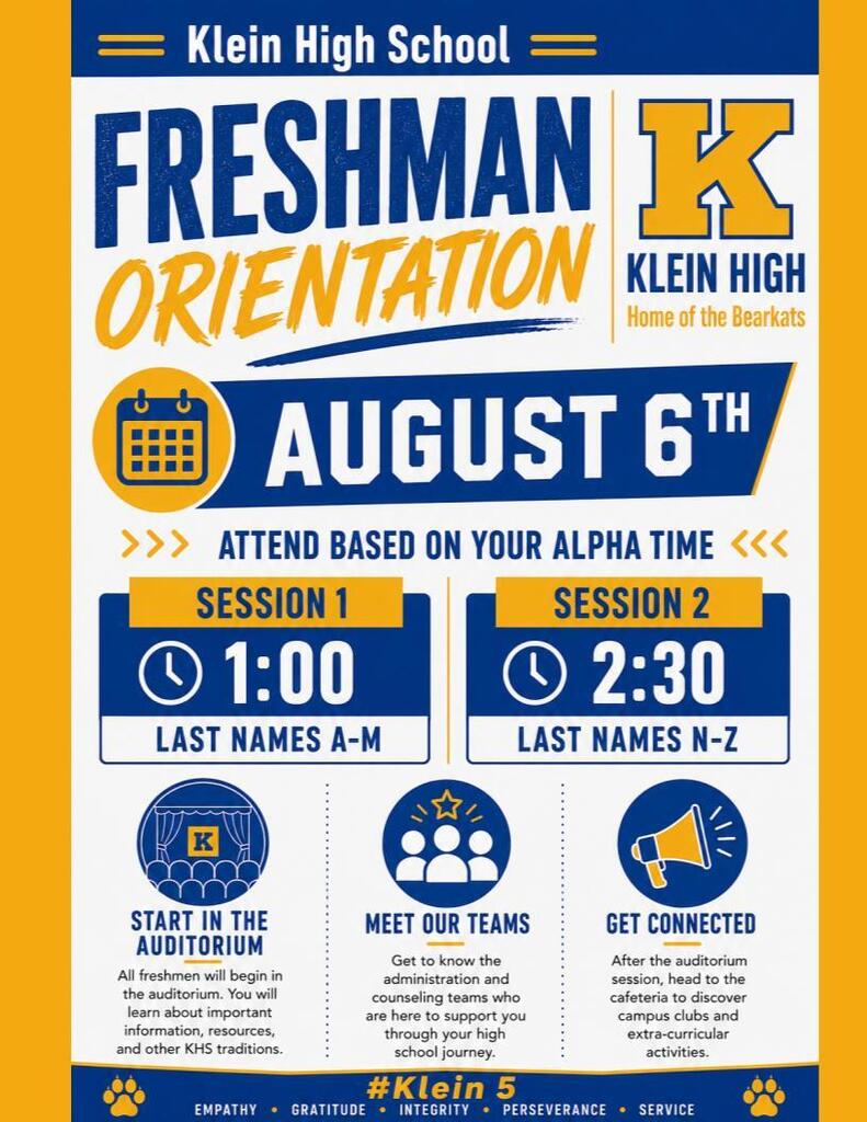 Blue and yellow background with bold text. Title reads "Freshman Orientation" at Klein High School. Sessions for last names A-M and N-Z.
