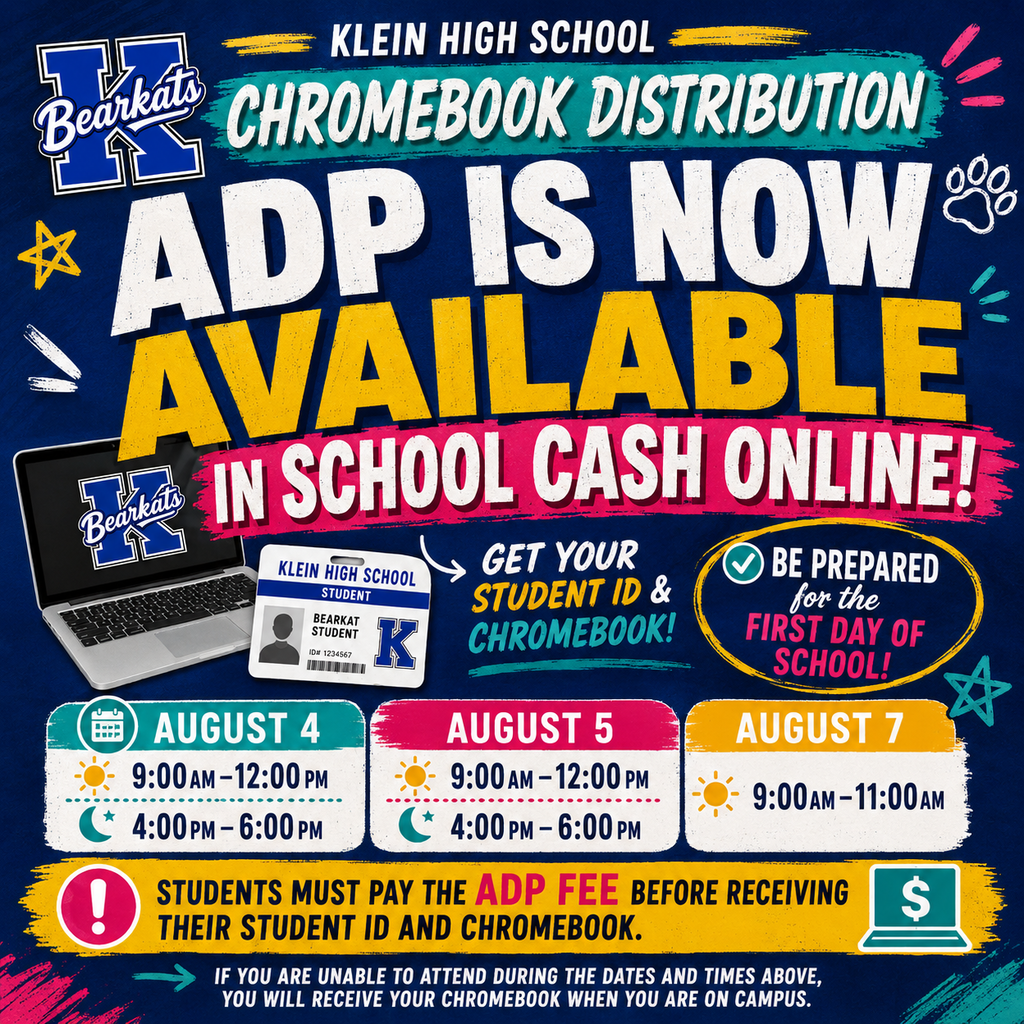Blue and yellow background. Dates and times for Chromebook distribution. Laptop and ID card. "ADP is now available in School Cash Online."