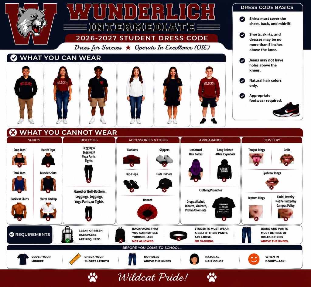 Wunderlich Intermediate 2026–2027 student dress code infographic showing examples of acceptable and prohibited clothing, dress code basics, ID badge requirements, clear or mesh backpack rules, and reminders about appropriate footwear, hair color, clothing length, and school-approved attire.