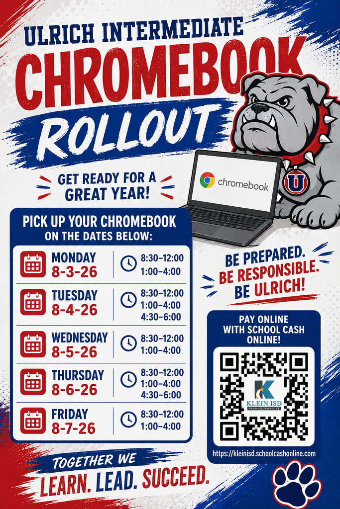 A poster for the Ulrich Chromebook rollout features a dog, dates, times, and a QR code for payment.